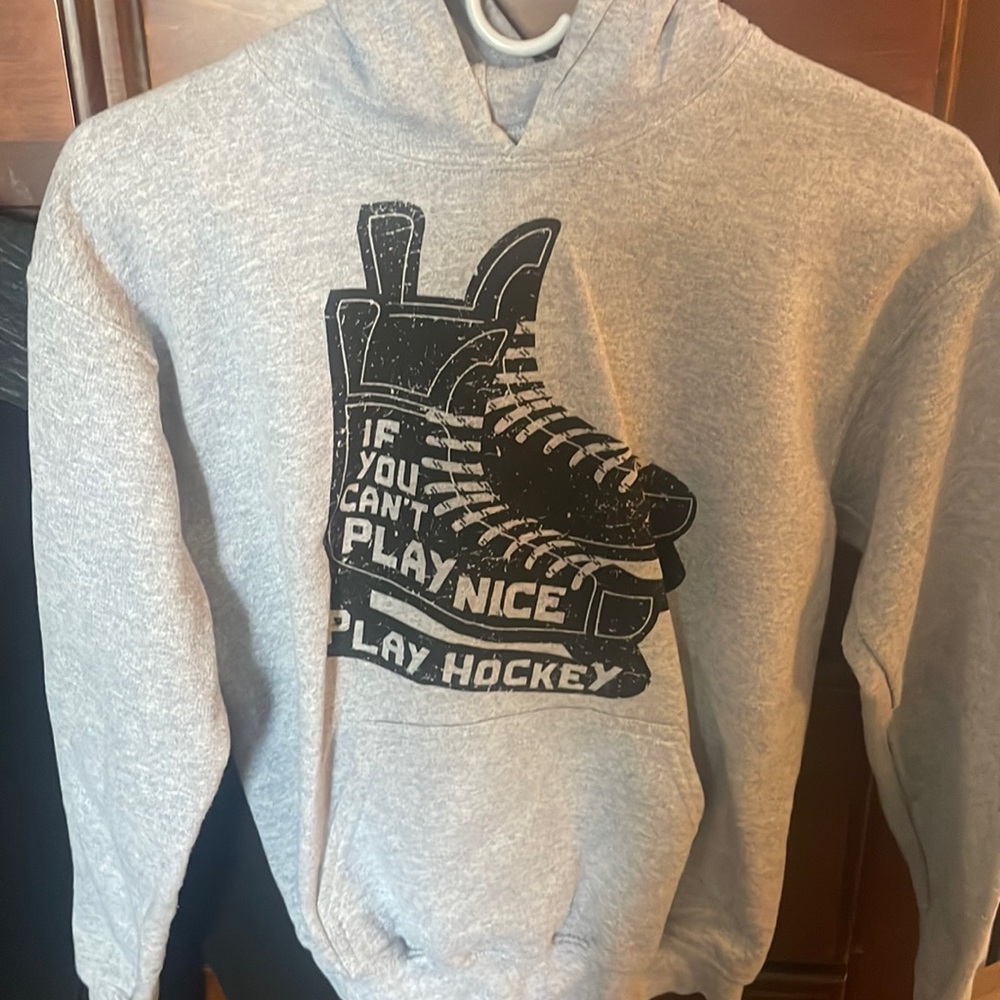 Youth large Hockey hoodie if you can’t play nice play hockey